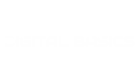 Digital Basics